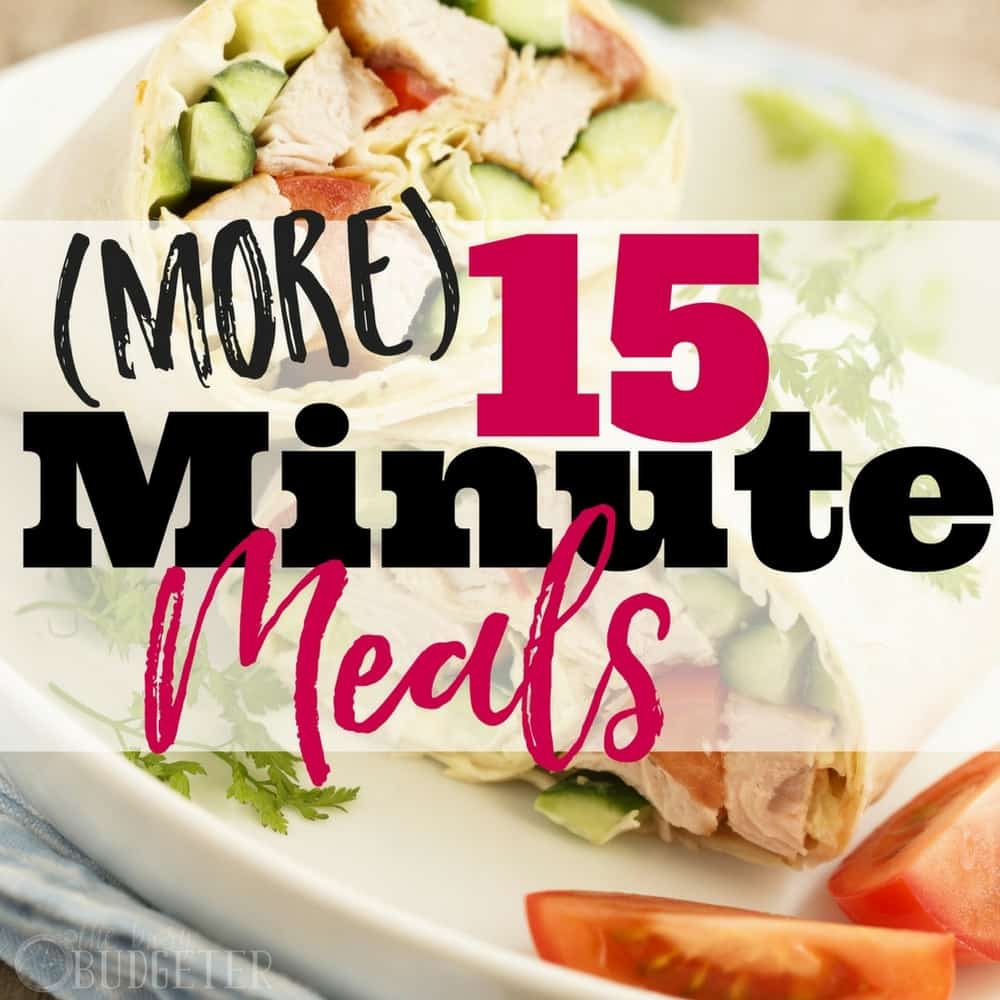 15 minute meals