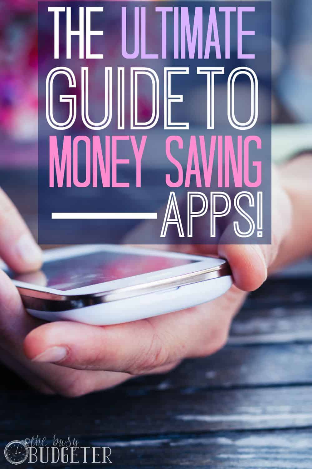 The Ultimate Guide To Money Saving Apps!