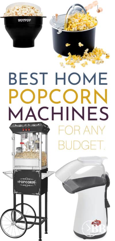 Best Home Popcorn Machines for any budget.